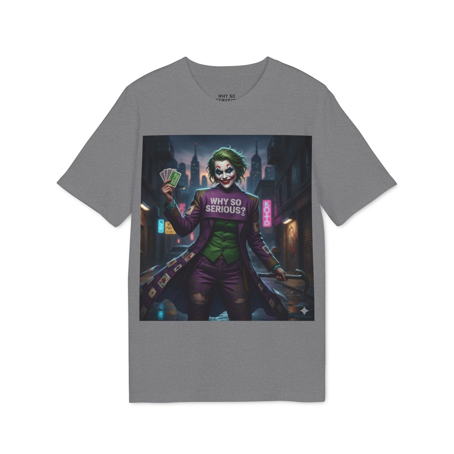 Why So Serious ? For Her
