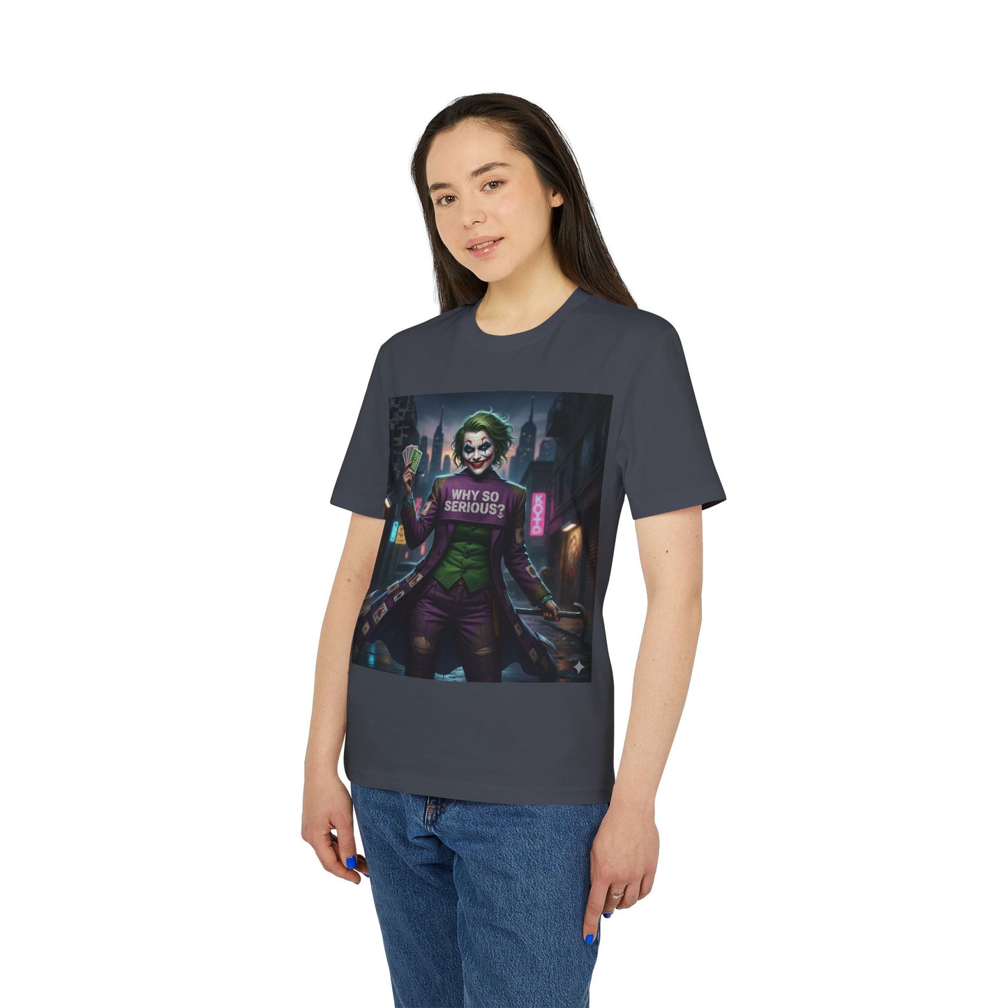 Why So Serious ? For Her