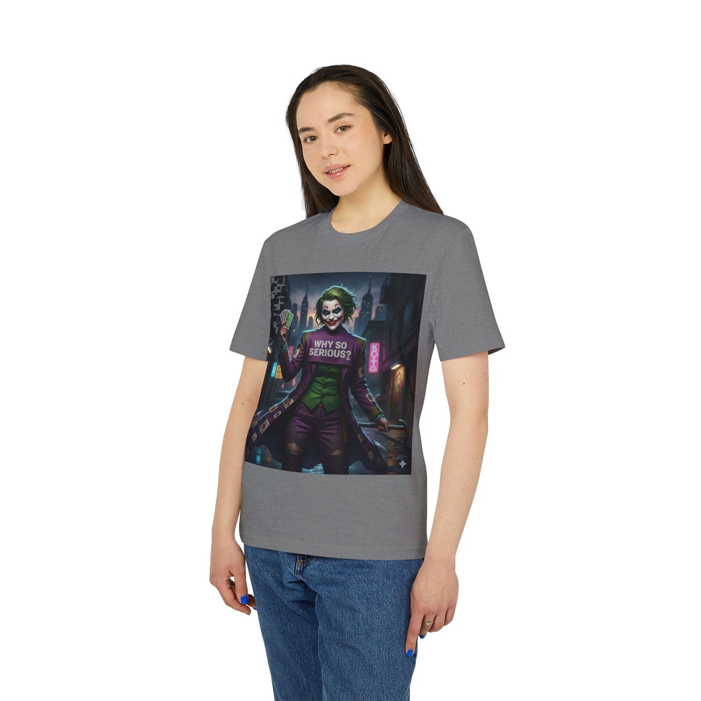 Why So Serious ? For Her