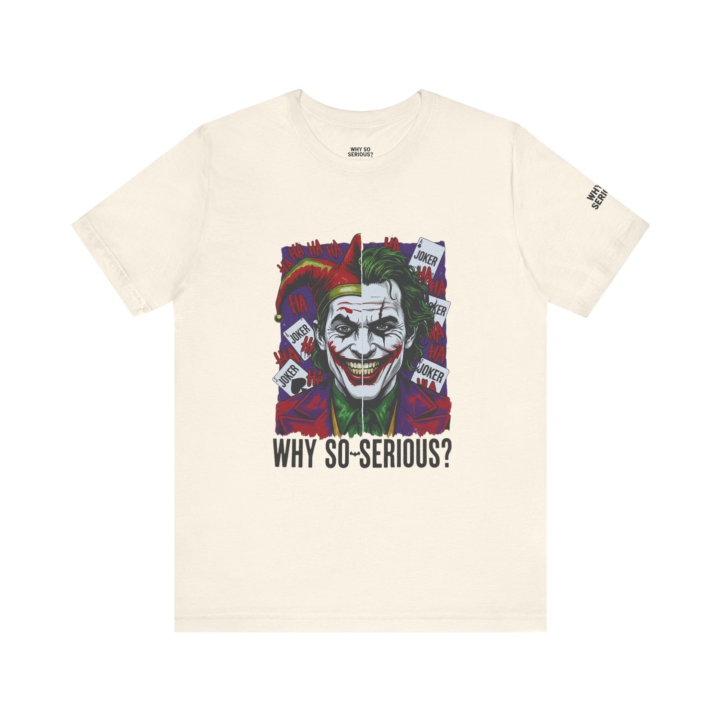 Why So Serious ? For Her