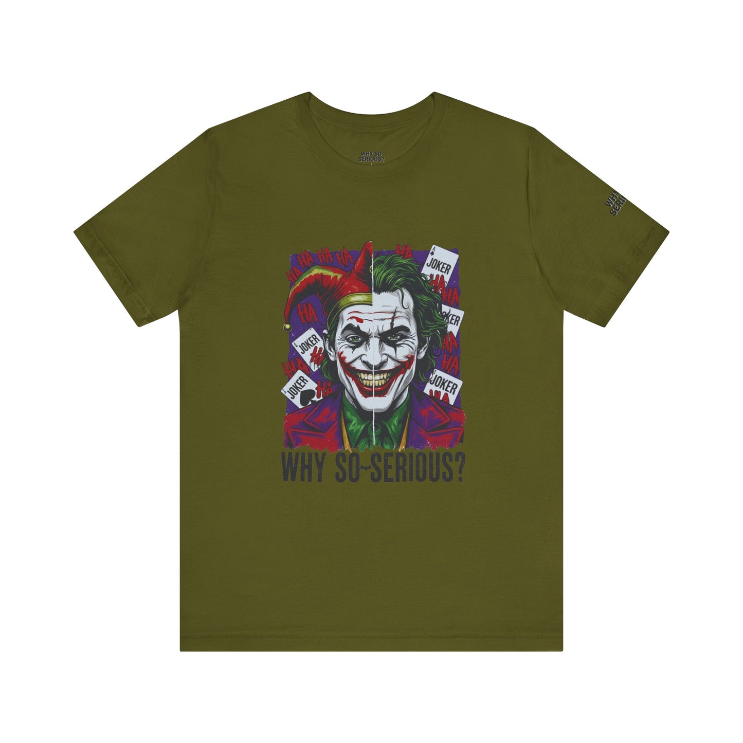 Why So Serious ? For Her