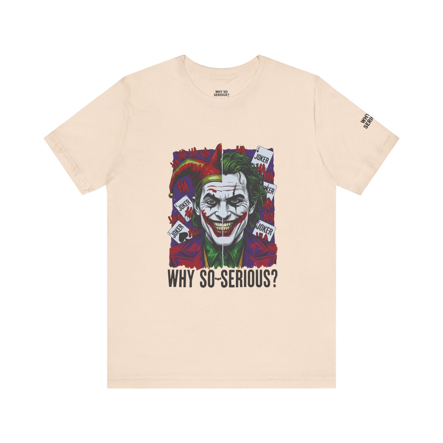 Why So Serious ? For Her