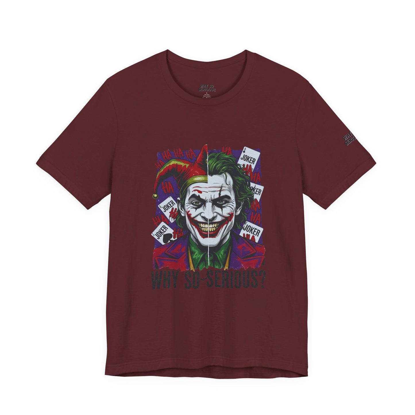 Why So Serious ? For Her