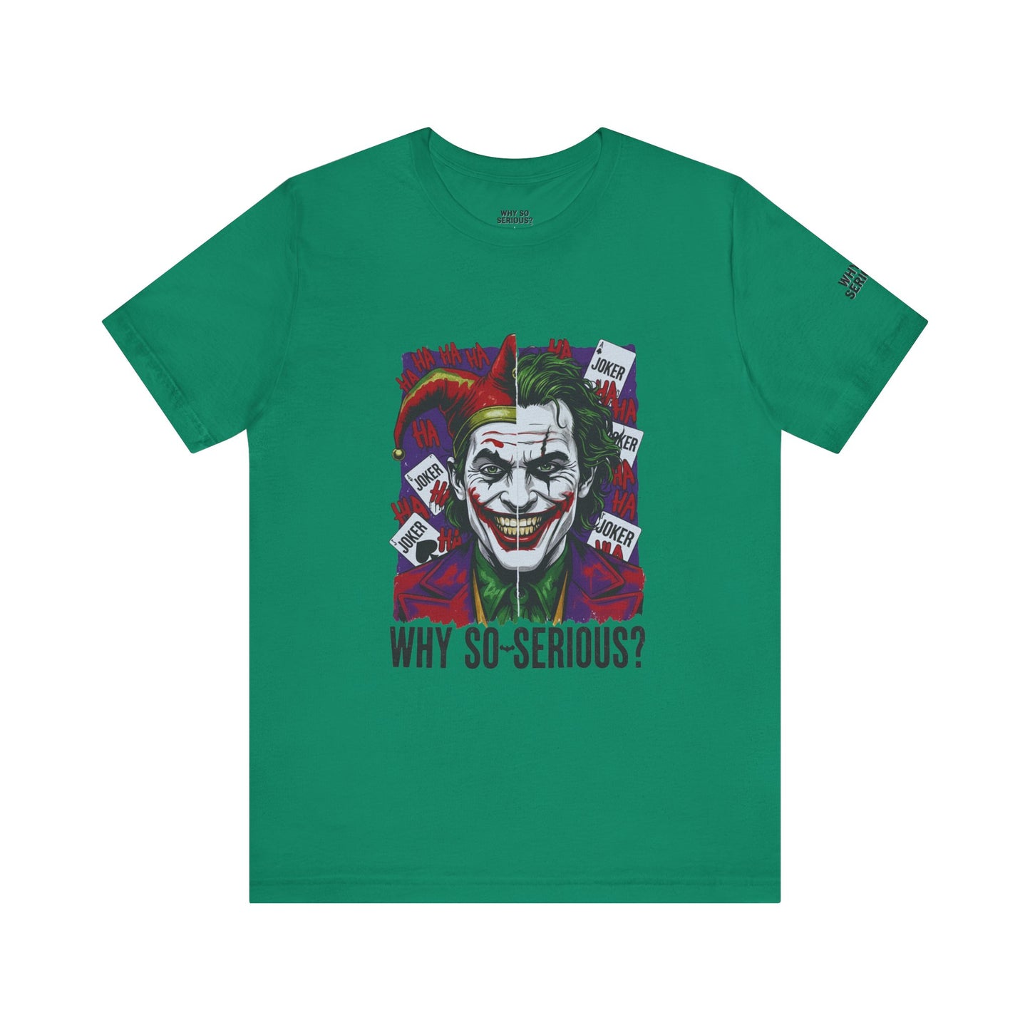 Why So Serious ? For Her