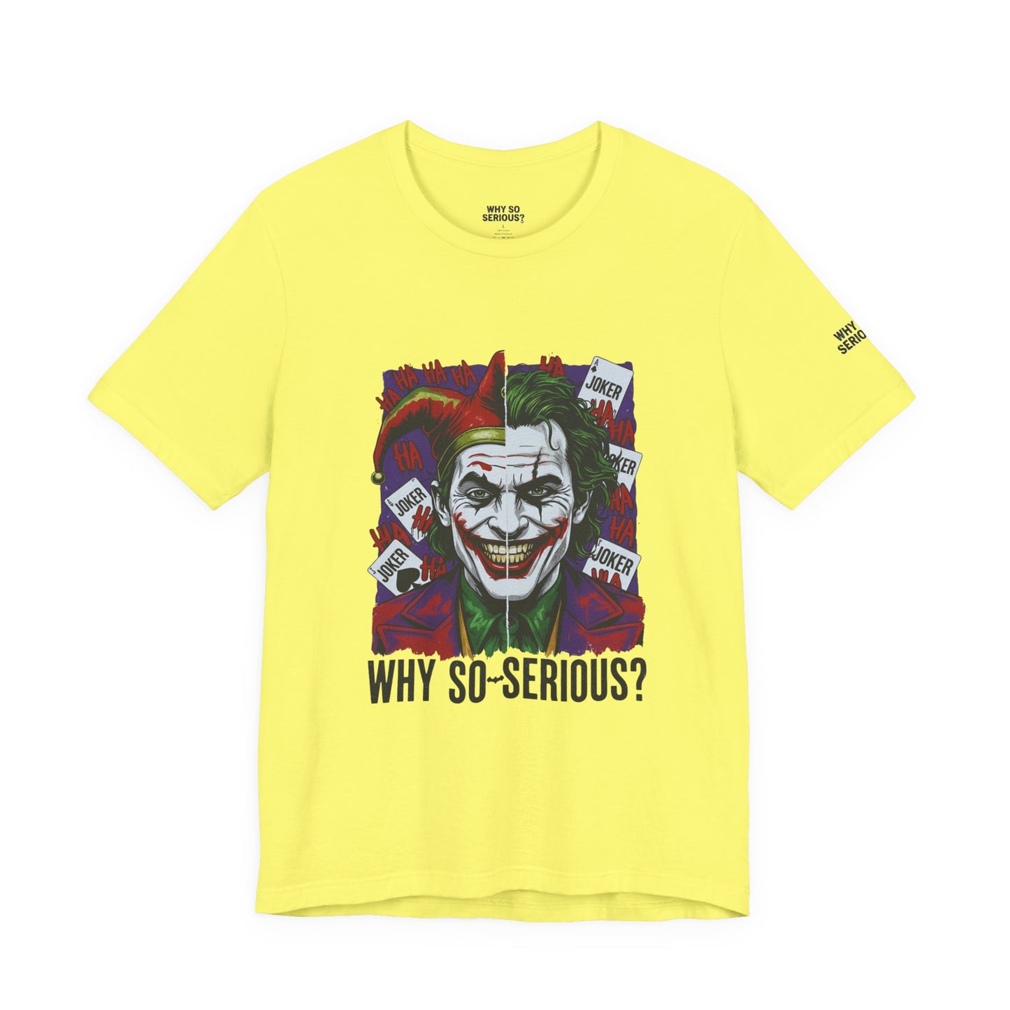 Why So Serious ? For Her