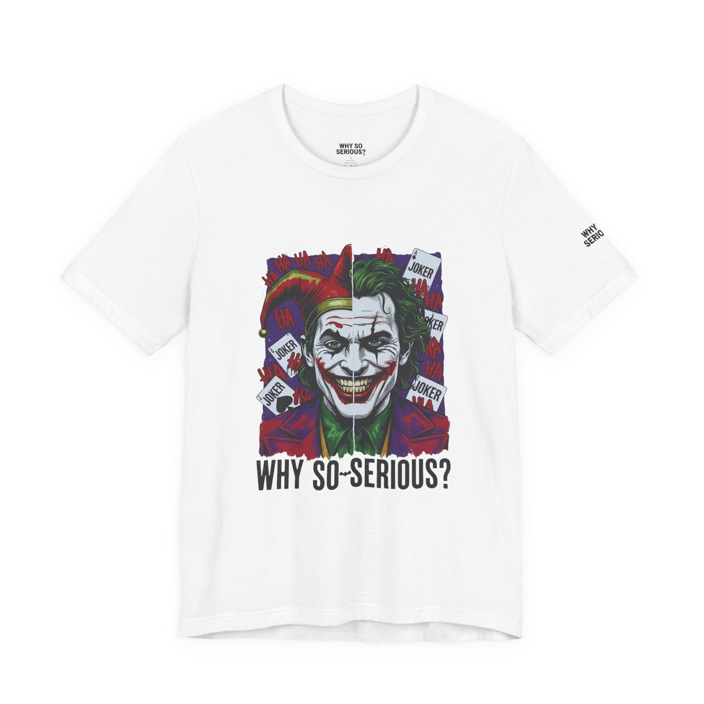 Why So Serious ? For Her