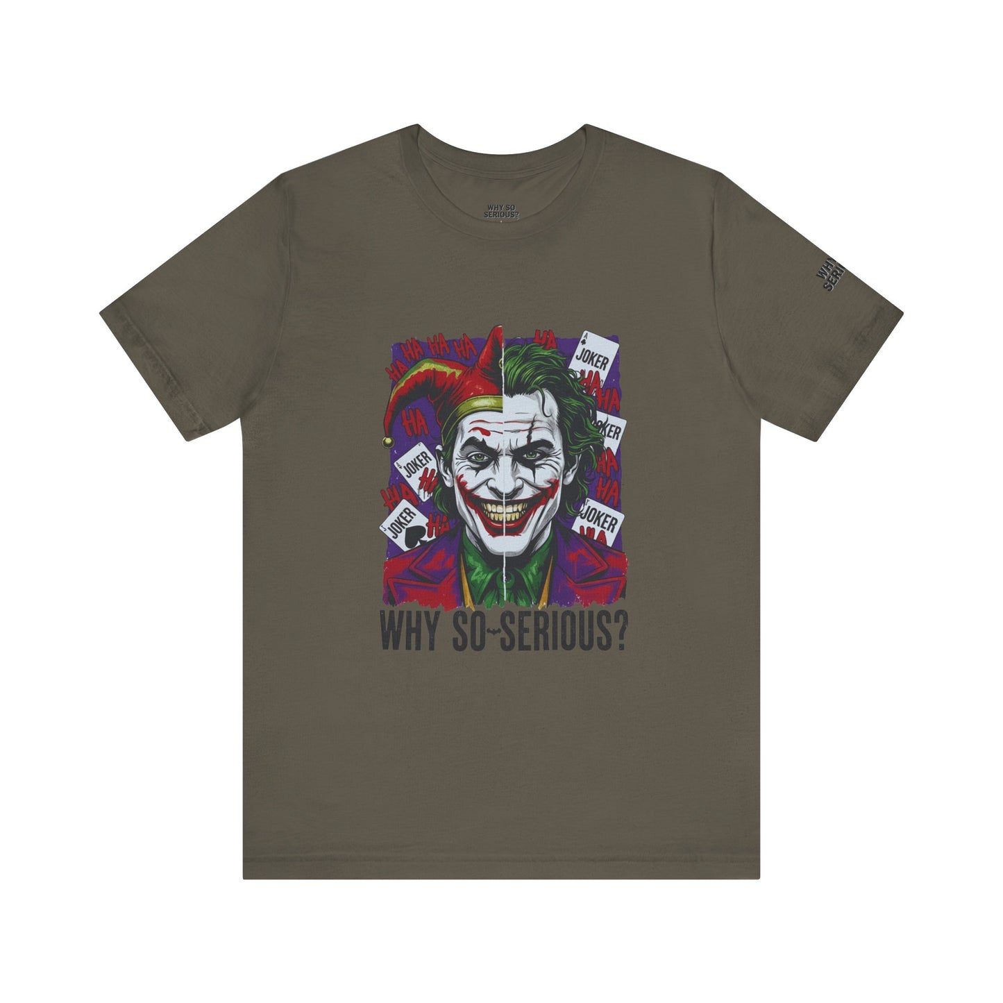 Why So Serious ? For Her