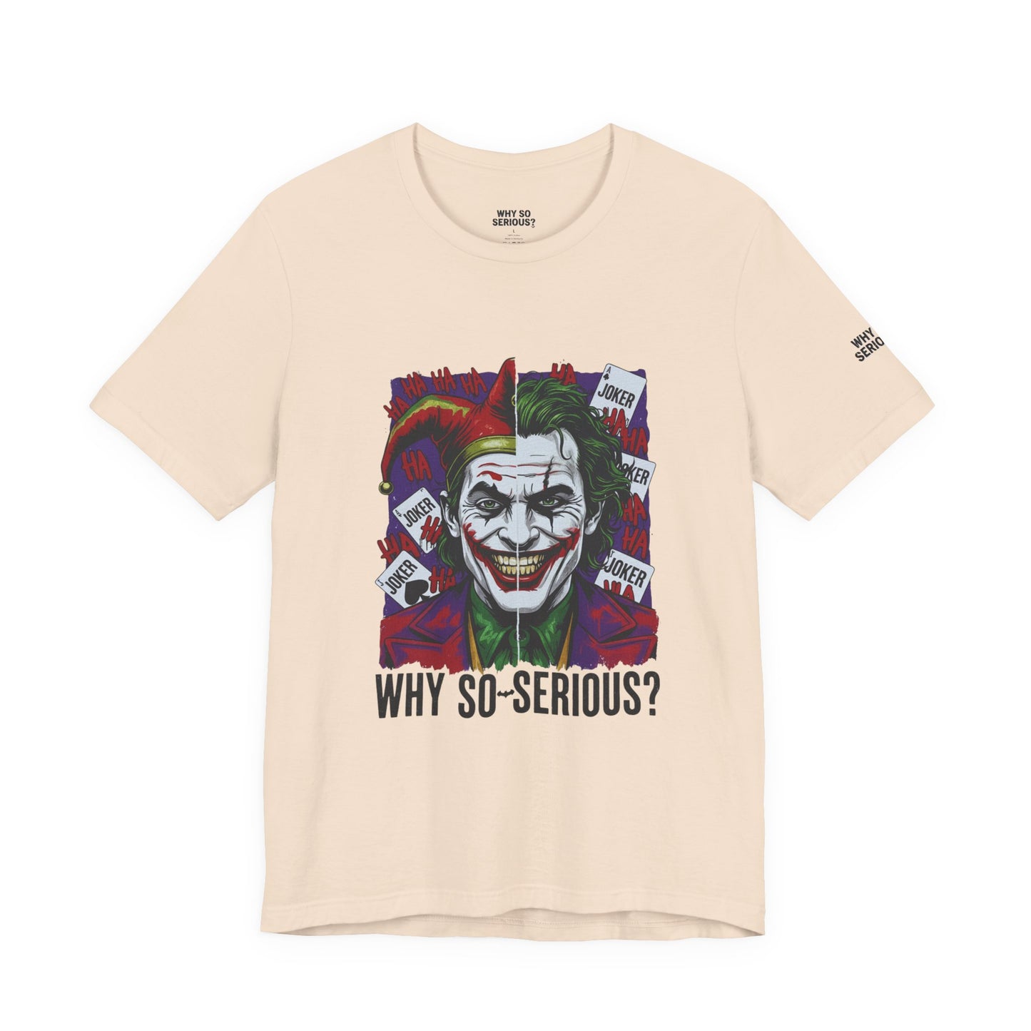Why So Serious ? For Her