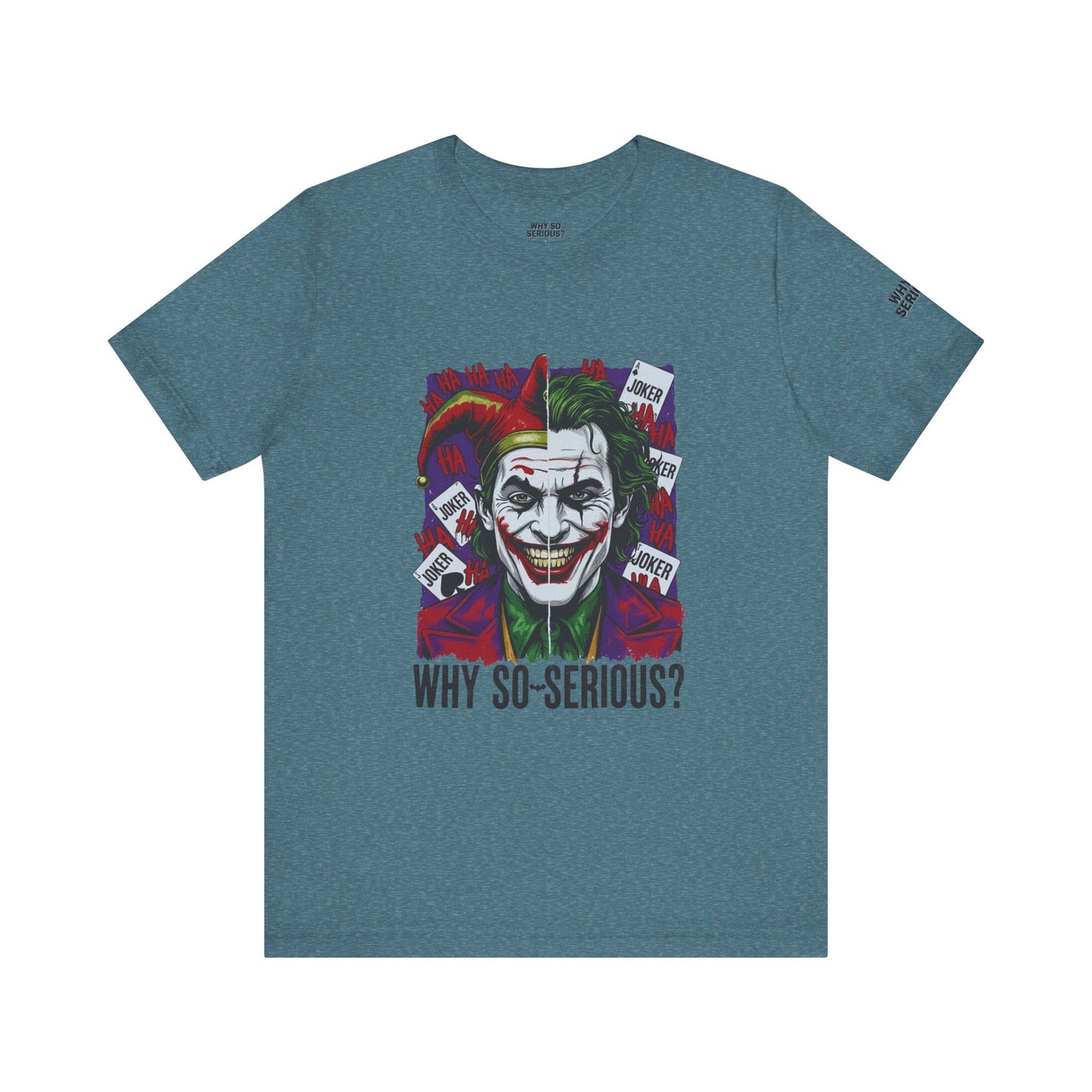 Why So Serious ? For Her